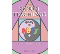Sean R Pifer The Secret Teachings for All Ages (Tascabile)