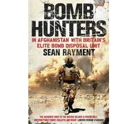 Sean Rayment Bomb Hunters (Tascabile)