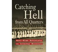 Sean Rost Catching Hell from All Quarters (Copertina rigida)