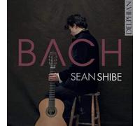 Bach, J. S./ Shibe - Sean Shibe Plays Bach