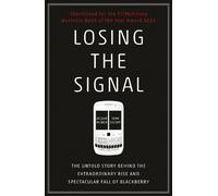 Sean Silcoff Jacquie McNish Losing the Signal (Tascabile)