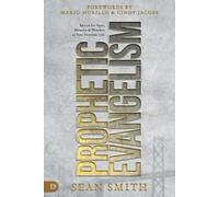 Sean Smith Prophetic Evangelism (Tascabile)