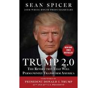 Sean Spicer Trump 2.0 (Copertina rigida)