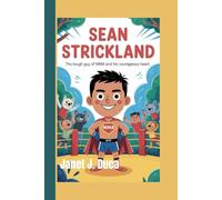 Sean Strickland: The Tough Guy of MMA and His Courageous Heart
