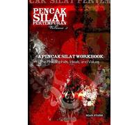 Sean T Stark A Pencak Silat Workbook (Tascabile) Pencak Silat Pertempuran