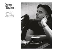 Sean Taylor – Short Stories – CD