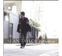 Sean Taylor Walk With Me (CD) Album