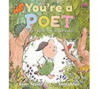 Sean Taylor You're a Poet: Ways to Start Writing Poems (Tascabile)