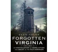 Sean Toler Forgotten Virginia Volume II (Tascabile) Abandoned Union