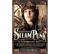 Sean Wallace The Mammoth Book of Steampunk (Tascabile) Mammoth Books
