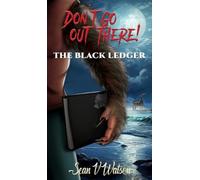 Sean Watson Don't Go Out There (Copertina rigida) Don't Go Out There