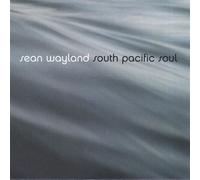Sean Wayland - South Pacific Soul