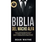 Sean Wayne Biblia del Macho Alfa (Copertina rigida) Alpha Male