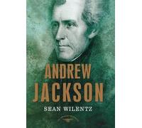 Sean Wilentz Andrew Jackson (Copertina rigida) American Presidents