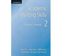 Sean Wray Academic Writing Skills 2 Teacher's Manual (Tascabile)