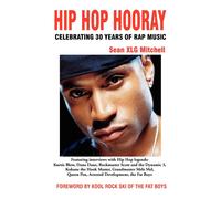 Sean Xlg Mitchell Hip Hop Hooray (Tascabile)