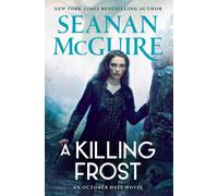 Seanan McGuire A Killing Frost (October Daye, 14) (Tascabile)