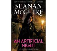 Seanan McGuire An Artificial Night (Tascabile) October Daye