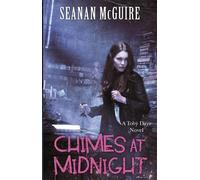 Seanan McGuire Chimes at Midnight (Toby Daye Book 7) (Tascabile) Toby Daye