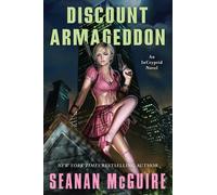 Seanan McGuire Discount Armageddon (Tascabile) InCryptid