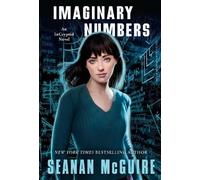 Seanan McGuire Imaginary Numbers (Tascabile) InCryptid