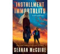 Installment Immortality