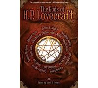 Seanan McGuire Martha Wells Jonathan Maberr The Gods of HP Lovecraf (Tascabile)