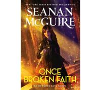 Seanan McGuire Once Broken Faith (Tascabile) October Daye