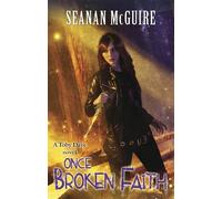 Seanan McGuire Once Broken Faith (Toby Daye Book 10) (Tascabile) Toby Daye