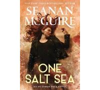 Seanan McGuire One Salt Sea (Tascabile) October Daye