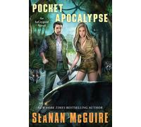 Seanan McGuire Pocket Apocalypse (Tascabile) InCryptid