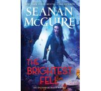 Seanan McGuire The Brightest Fell (Tascabile) October Daye