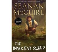 Seanan McGuire The Innocent Sleep (Copertina rigida) October Daye