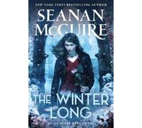 Seanan McGuire The Winter Long (Tascabile) October Daye