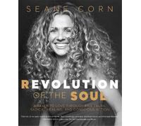 Seane Corn Revolution of the Soul (Tascabile)