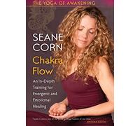 Seane Corn - Yoga Of Awakening: Chakra Flow (3 Dvd) [Edizione: Stati Uniti]