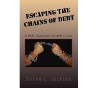Seann L Jackson Escaping the Chains of Debt (Tascabile)