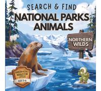 Search & Find National Parks Animals: Northern Wilds