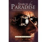 Search for Paradise: A Patient's Account of the Artificial Vision Experiment