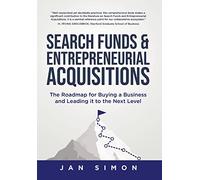 Jan Simon Search Funds & Entrepreneurial Acquisitions (Copertina rigida)