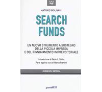 Search funds. Un nuovo strumento a sostegno della piccola impresa e del rinnovamento imprenditoriale