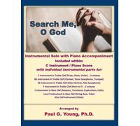 Search Me, O God: Instrumental Solo with Piano Accompaniment