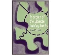 Search of Ultimate Building Blocks