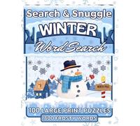 Search & Snuggle Winter Word Search Puzzle Book: 100 Relaxing Winter Themed Word Finds with 1800 Frosty Words (LARGE PRINT 36 PT FONT) - These ... Will Fill Your Season with Cheer and Warmth!