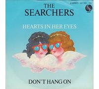 Searchers - Hearts in her eyes / Vinyl single [Vinyl-Single 7'']