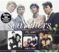 Searchers,the - Anthology 1963-1967