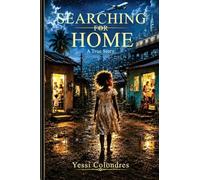 Searching for Home