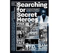 Searching For Secret Heroes (DVD & CD) (DVD) Samuel Charters Ann Charters