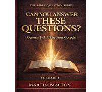 Searching the Scriptures: One Covenant Series (Volume 1) Genesis 1-3 & Gospel Foundations: 100 Questions That Reveal the Foundation of God’s One Continuous Covenant