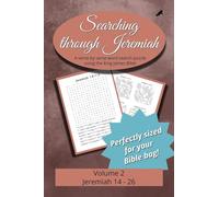 Searching Through Jeremiah: Chapters 14-26: 48